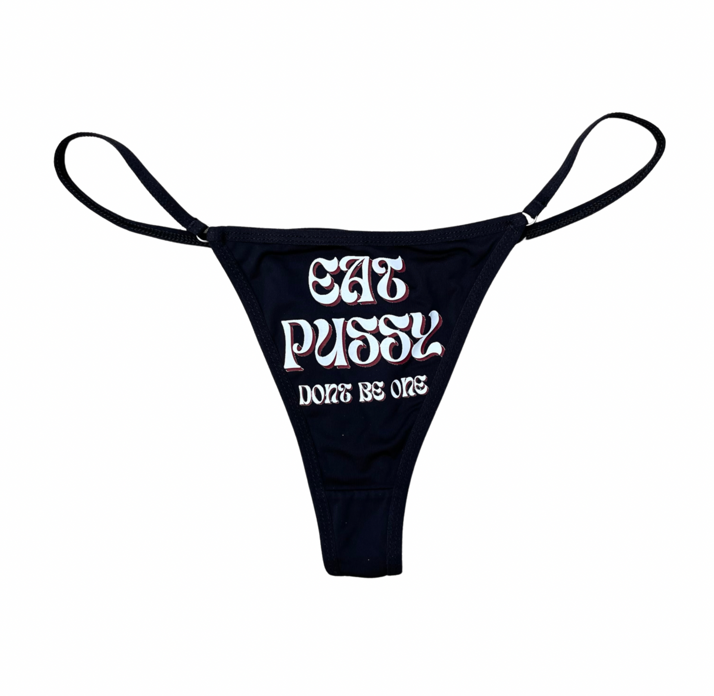 Eat it Don’t be it Black Thong